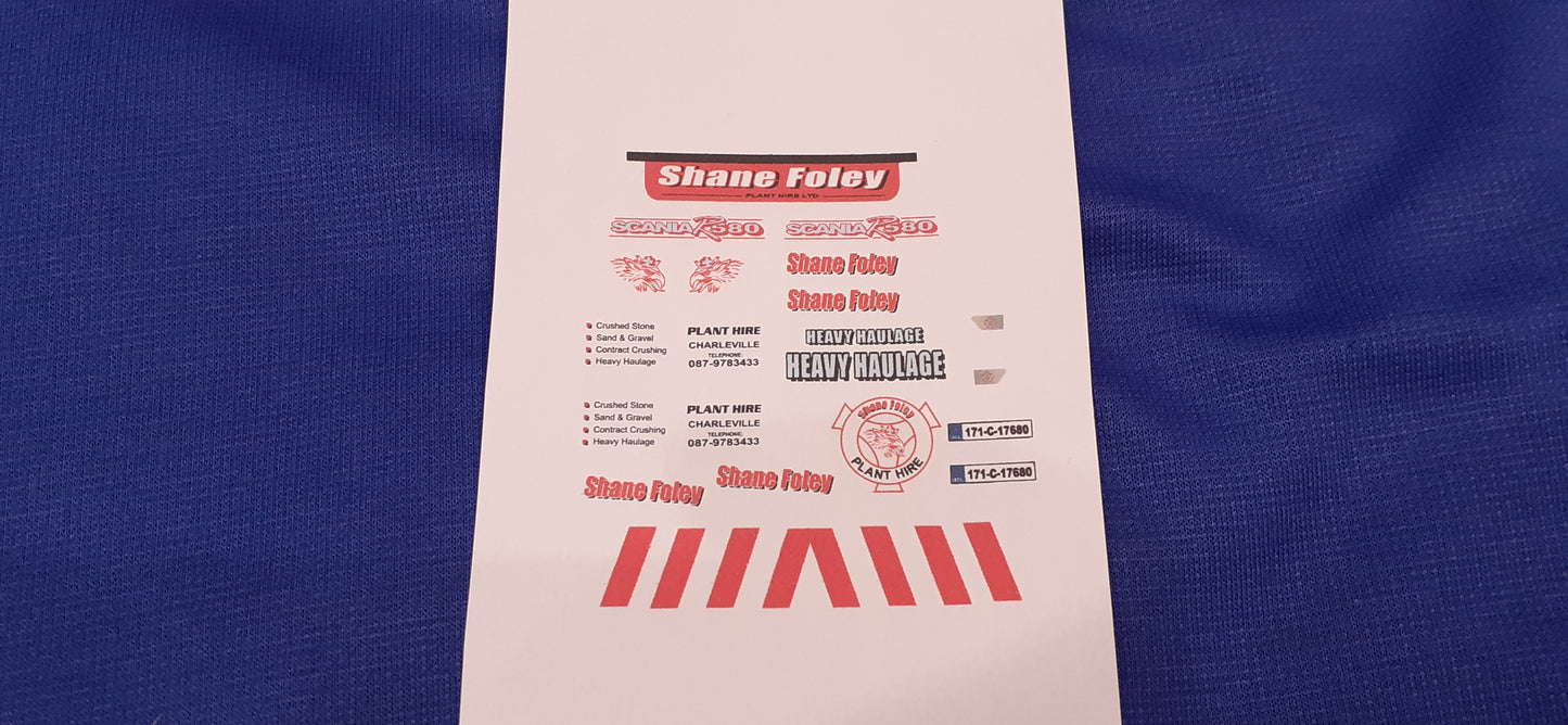 1:50 Scale Shane Foley Plant Hire Scania R580 Decals